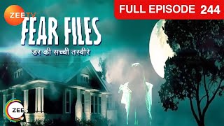 Manik Farm के ancestral house में एक doll बनी खलनायक  Fear Files  Ep 244  Zee TV [upl. by Annoyed]