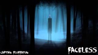 SlendermanInspired Music Faceless [upl. by Ahsilrac]