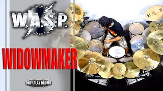 WASP  Widowmaker Only Play Drums [upl. by Roi]