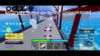 Awakened and Unawakened Dough showcase  Blox fruits update 20 [upl. by Jara]