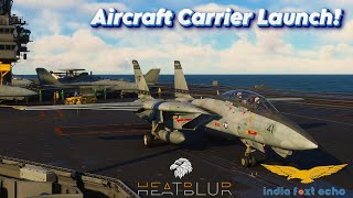 F14 Tomcat Aircraft Carrier Launch  MSFS2020  IndiaFoxtEcho and Heatblur [upl. by Rimahs812]