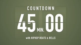 45 Minutes Countdown Timer Flip clock 🎵  HIP HOP BEATS [upl. by Himelman123]