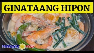 Ginataang Hipon with Sitaw at Kalabasa Coconut Milk Shrimp [upl. by Atirahc64]