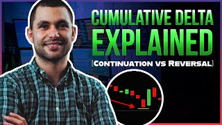 Cumulative Delta Explained ❗ CONTINUATION vs REVERSAL [upl. by Mazman]