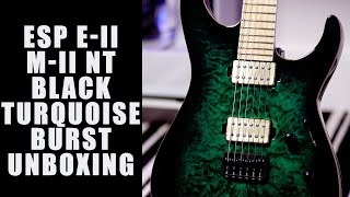 ESP EII MII NT Black Turquoise Burst Unboxing [upl. by Fita554]