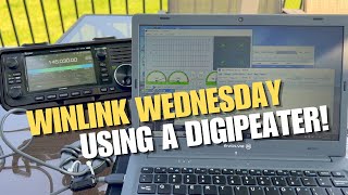 Winlink Wendesday using a Digipeater [upl. by Frost795]