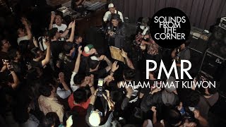 PMR  Malam Jumat Kliwon  Sounds From The Corner Live 10 [upl. by Irvin744]