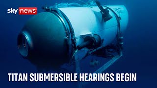 Titan submersible hearings begin as Coast Guard investigates the 2023 implosion  Day One [upl. by Kosiur731]