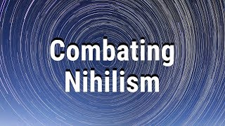 Why You Matter  Combating Existential Nihilism and Depression [upl. by Iveson]