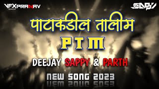 PATAKADIL TALIM  पाटाकडील तालीम  PTM 💛💙  NEW SONG 2023  DJ SAPPY amp PARTH  KOLHAPUR 🔊🔥 [upl. by Zippora]