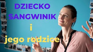 DZIECKO SANGWINIK i jego rodzice Sangwinik Choleryk Melancholik i Flegmatyk [upl. by Kroo]