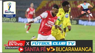 SANTA FE VS BUCARAMANGA envivo HOY COPA BETPLAY 2024 livestream copabetplay [upl. by Idoux]