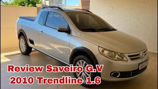 Review Saveiro 2010 G5 Trendline 16 Flex  Melhor custo benefício 🔥🚗 [upl. by Reger911]