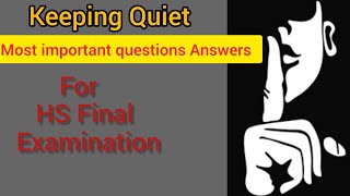 Class 12 Poem  quot keeping Quietquot Most important questions Answers [upl. by Lillith]