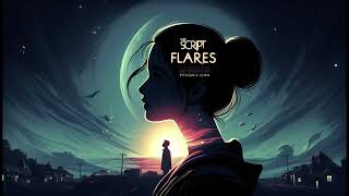 Flares by Script Cover [upl. by Kitrak]