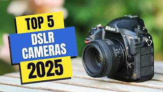 Best DSLR Cameras 2025  Which DSLR Camera Should You Buy in 2025 [upl. by Nylodnewg]