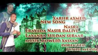 Xariir AxmedHeestii NasraDirected Jundi Media 2015 [upl. by Farris]