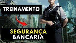 Vigilância Bancaria Curso  Vigilante Bancário Salario  Segurança Bancaria [upl. by Idnak]