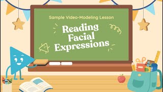 Reading Facial Expressions Sample Video Lesson [upl. by Eki]