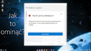 Jak ominąć wymagania Windows 11 Poradnik [upl. by Sualakcin]