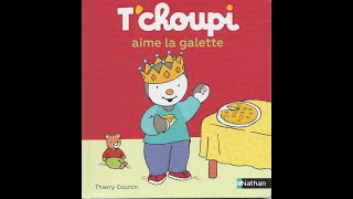 Lecture de Tchoupi aime la galette [upl. by Ihsorih957]