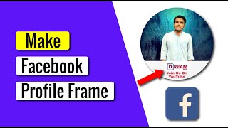 How to create facebook profile frame in mobile  Facebook Profile Frame Free [upl. by Cadmarr]