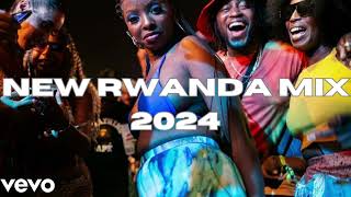 NEW RWANDAN MIX 2024  Mix 2024🔥🎶📢🌃🎶🎶🎸🎸🎸RWANDA HITS SONGS [upl. by Hui744]