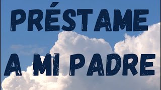 Préstame a mi Padre Fátima Campo lyrics [upl. by Azrim]