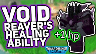 Void Reavers SECRET Healing Ability  Tower Defense Simulator [upl. by Ennaihs]