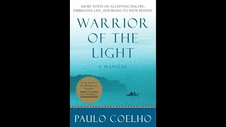 Warrior of the Light P Coehlo  Beautiful words to ease stress and confusion Pg 115 [upl. by Eliak788]