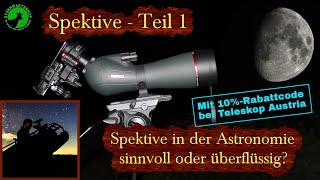 Spektive Teil 1  Spektive in der Astronomie  Wissen amp Technik [upl. by Rasure]