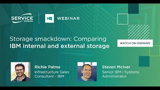 Webinar Storage smackdown Comparing IBM internal and external storage [upl. by Ludvig]