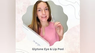 👁 Glytone Eye and Lip Peel 💋 How to use and results included [upl. by Ykcaj]