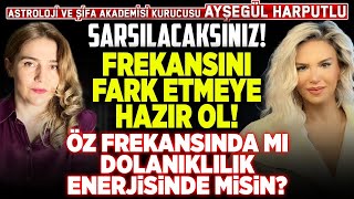 Sarsılacaksınız FREKANSINI FARK ETMEYE HAZIR OL Öz Frekansında Mı Dolanıklılık Enerjisinde Misin [upl. by Krystalle]