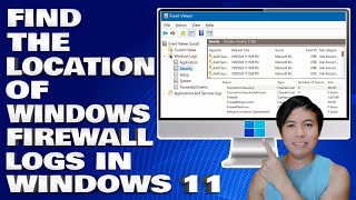 How To Find The Location Of Windows Firewall Logs in Windows 1011 Guide [upl. by Yrreg]