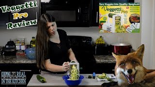 Veggetti Pro Review and Product Test Episode 98 [upl. by Flinn]