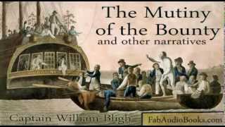 MUTINY ON THE BOUNTY  Mutiny of the Bounty and other narratives by Capitain William Bligh [upl. by Curzon]