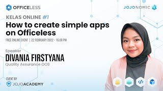 Kelas Online Eps 1  How to create Simple Apps on Officeless [upl. by Anin]