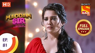 Maddam Sir  Ep 81  Full Episode  1st October 2020 [upl. by Marshall599]