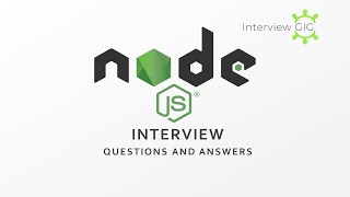 Nodejs Interview Questions and Answers  Most asked Nodejs Interview Questions [upl. by Raymond725]