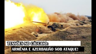 Tensões No Cáucaso Armênia E Azerbaijão Sob Ataque [upl. by Akienahs823]