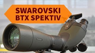 Swarovski Optik BTX Spektiv Was kann das Swarovski BTX Teleskop für die Jagd [upl. by Roid339]