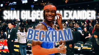 4K Shai Gilgeous Alexander「EDIT」Beckham [upl. by Alamaj]