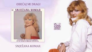 Snjezana Komar  Obećaj mi dragi Official Audio 1982sarajevodisk [upl. by Hannavahs]