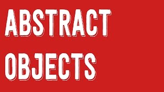 4 Ways of Thinking About Abstract Objects  Philosophy Tube [upl. by Ayana]