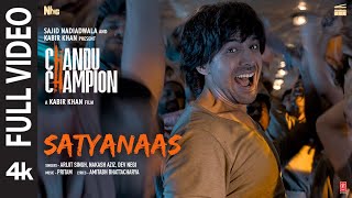 Chandu Champion Satyanaas Full Video  Kartik Aaryan  Pritam Arijit Singh NakashDevAmitabh [upl. by Ahcmis]