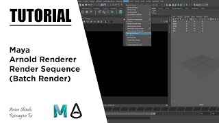 Sequence Rendering In Maya amp Arnold Renderer  Tutorial [upl. by Philander]