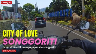 KE PUJON BEBAS MACET VIA SONGGORITI TAPI TANJAKANNYA CURAM  MENGITARI SONGGORITI KOTA BATU [upl. by Hiller293]