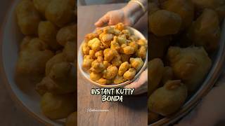 Instant kutty bonda recipe 💙💙💚💚❤️❤️ rekhascucina [upl. by Kelvin732]