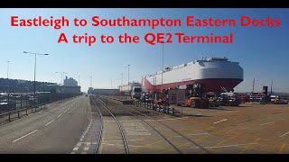 Eastleigh to Southampton Eastern Docks QE2 terminal [upl. by Ormand]